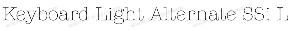 Keyboard Light Alternate SSi Light Alternate字体转换